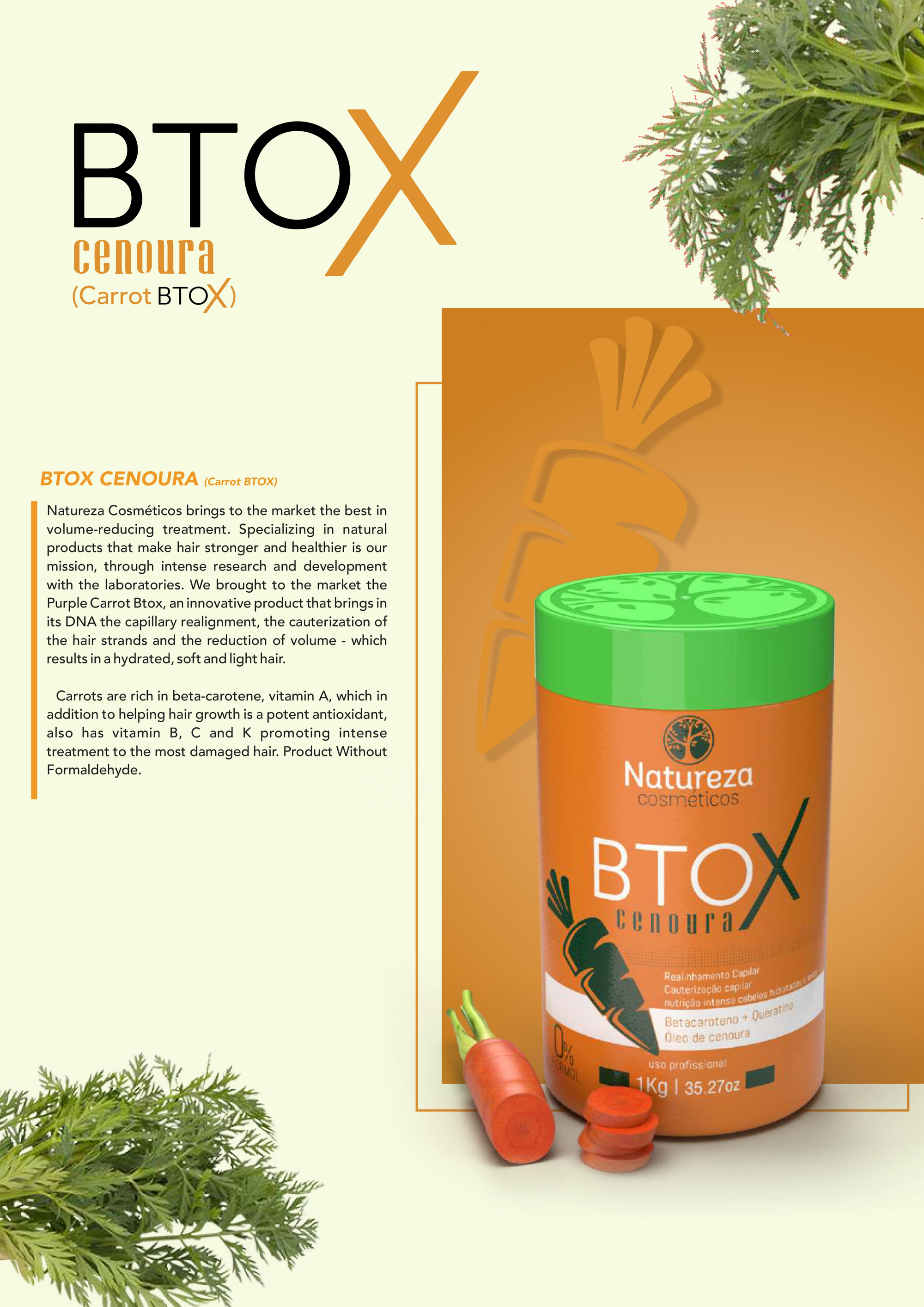 Carrot Btox (Natureza Cosmeticos Cenoura 35oz)