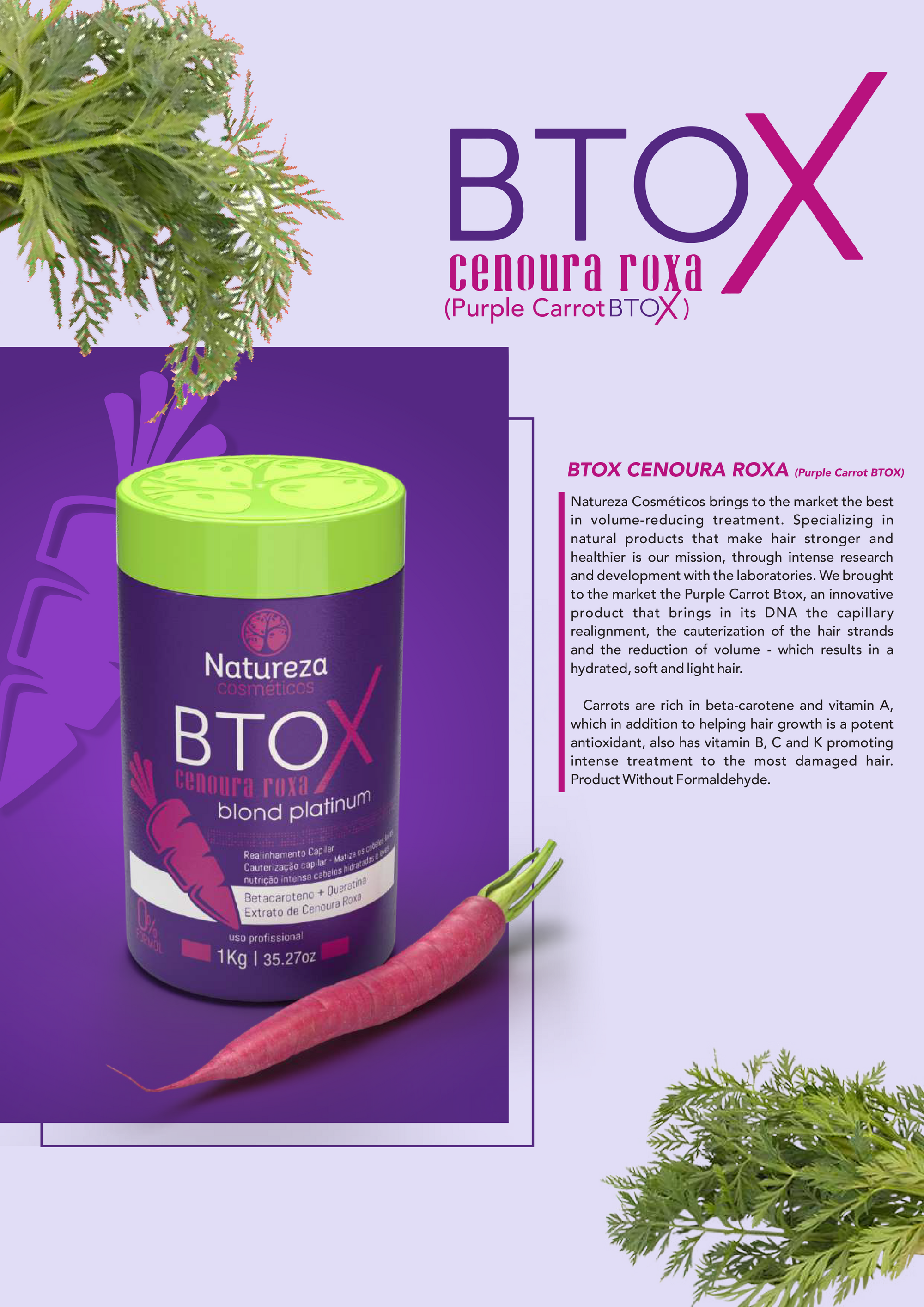 Purple Carrot Btox (Natureza Cosmeticos Cenoura Roxa 35oz)